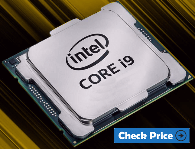 Intel Core i9-9900K processor for 4k video